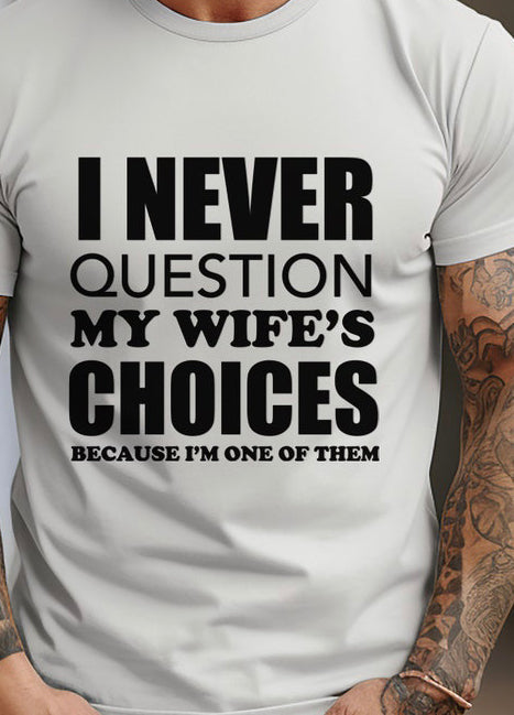 Wife’s choices