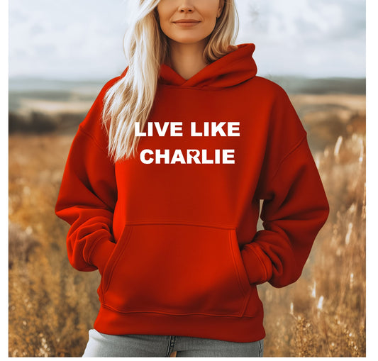 Live Like CHA🫶LIE Hoodie