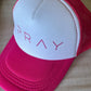 PRAY baseball hat