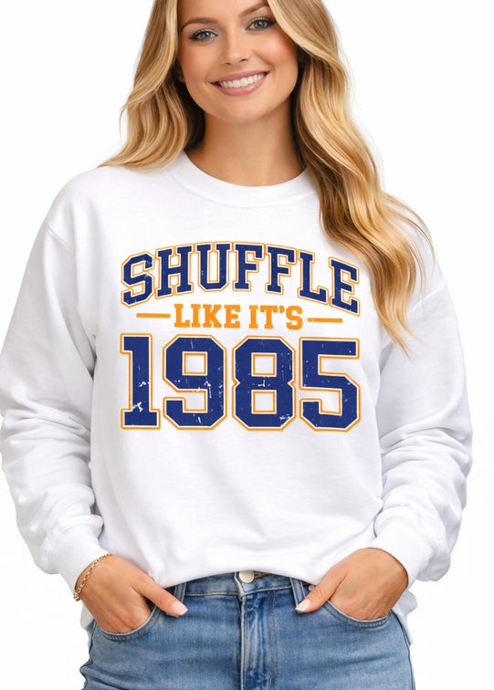 Shuffle like it’s 1985 crewneck BLUE FONT